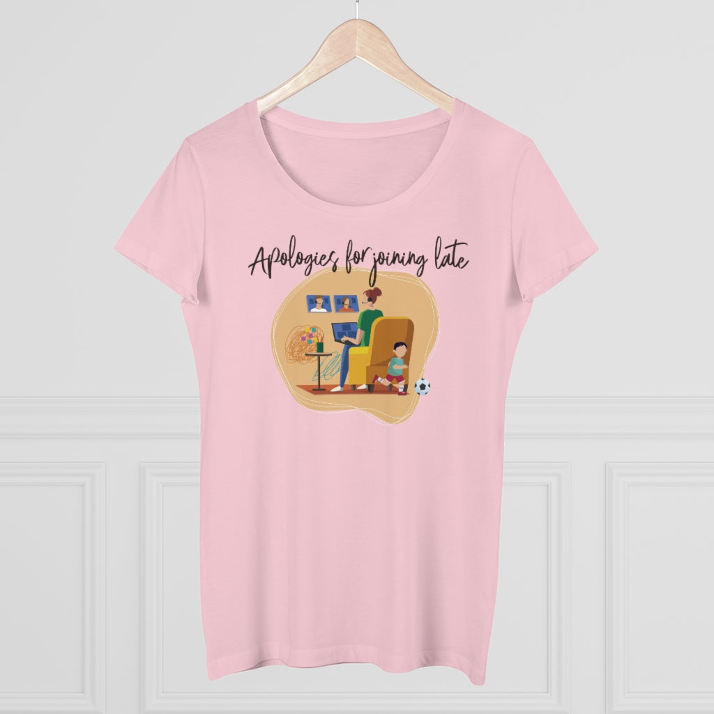 Being late for meetings - Women's T-shirt